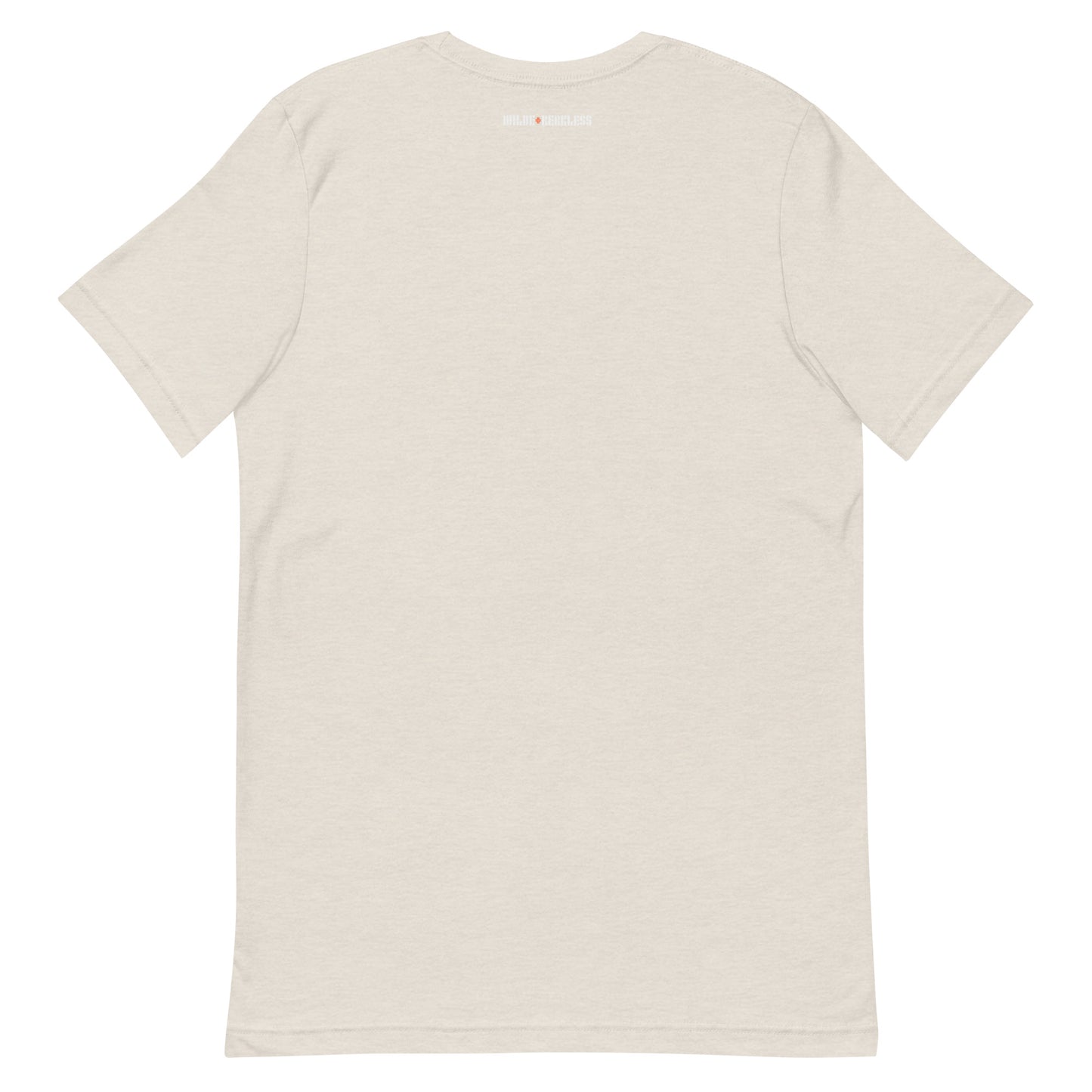 Reckless Unisex t-shirt